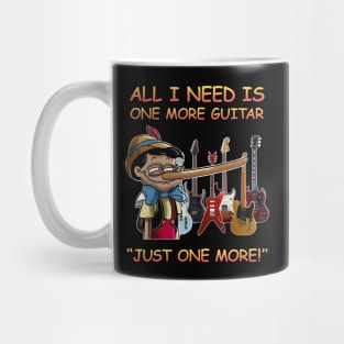 All I Need Is One More Guitar Mug